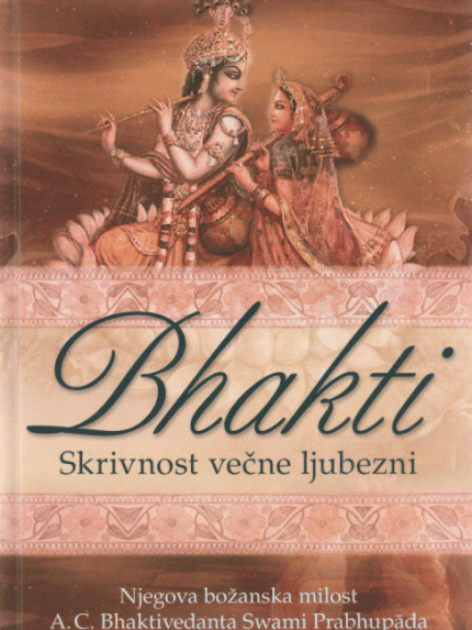 Bhakti - Skrivnost večne ljubezni