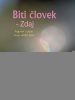 Biti človek – Zdaj - slika 2