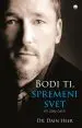 Bodi ti, spremeni svet - slika 15