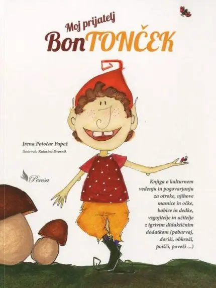 Moj prijatelj bontonček