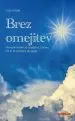 Brez omejitev