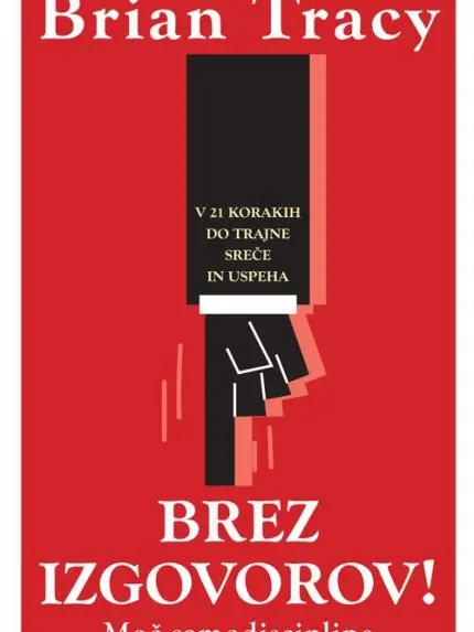 Brez izgovorov!