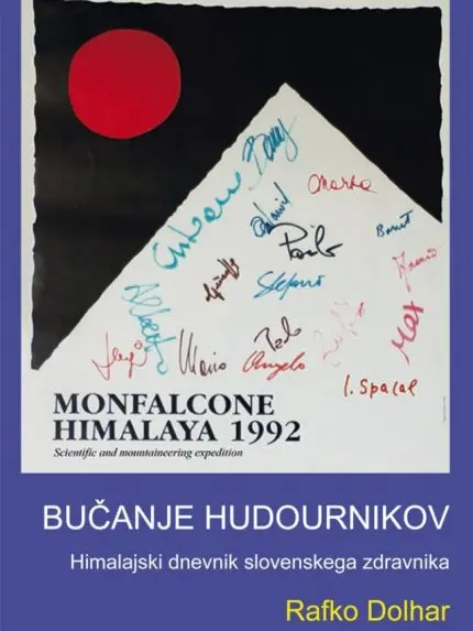 Bučanje hudournikov – Himalajski dnevnik slovenskega zdravnika