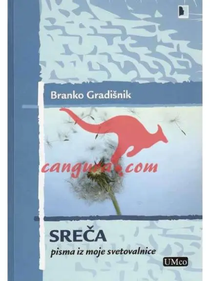 Sreča - Pisma iz moje svetovalnice - Zbirka Preobrazba