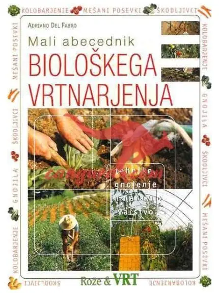 Mali abecednik biološkega vrtnarjenja