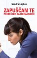 Zapuščam te - Priročnik za odhajajoče (mehka vezava) - slika 2