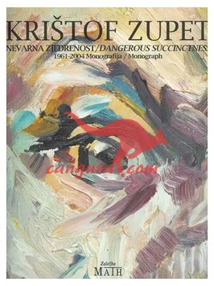 Krištof Zupet 1961-2004 - Monografija