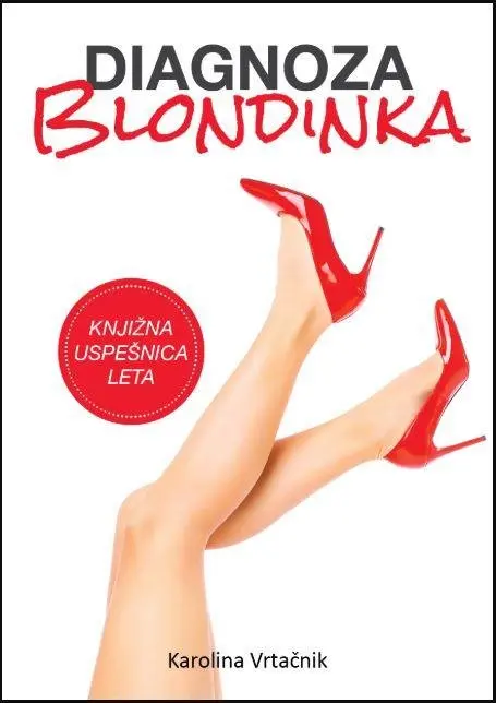 Diagnoza: blondinka - slika 2