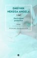 Dnevnik nekega angela, I. del