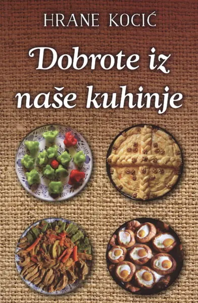 Dobrote iz naše kuhinje - slika 2