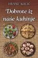 Dobrote iz naše kuhinje
