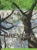 Drevesa - Miti, legende, zdravilnost - 3. del