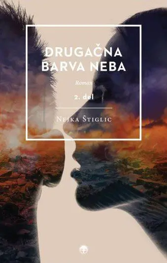Drugačna barva neba 2. del