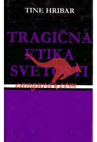 Tragična etika svetosti