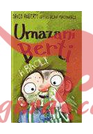 ec8fc45e9bb322c02b8457e076974496 Umazani Berti in bacili!