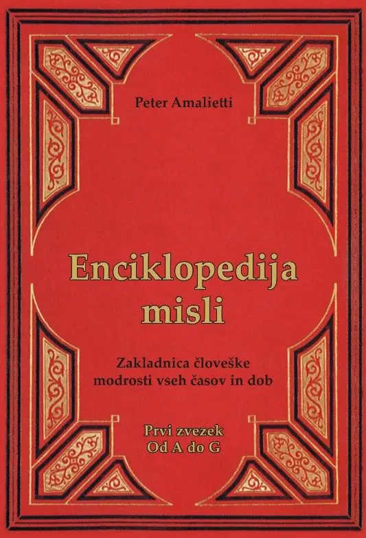 Enciklopedija misli - Prvi zvezek (od A do G)