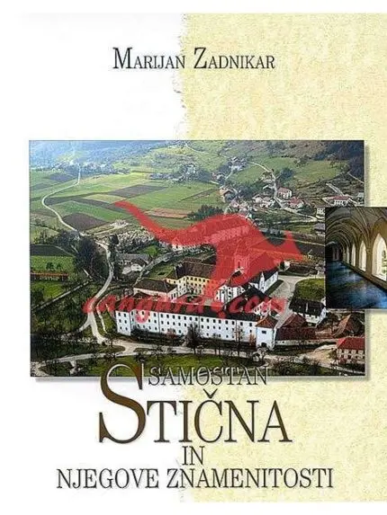 Samostan Stična in njegove znamenitosti