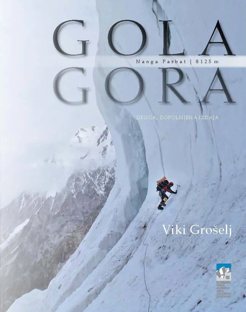 Gola gora: Nanga Parbat (8125 m); druga, dopolnjena izdaja