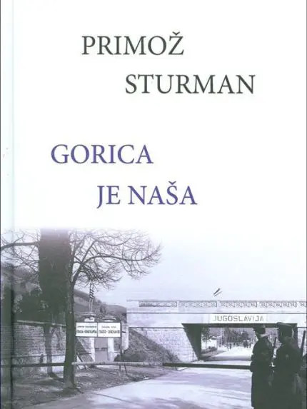 Gorica je naša