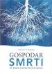 Gospodar smrti in trije načiketovi ognji