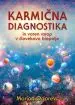 Karmična diagnostika in varen vstop v človekovo biopolje
