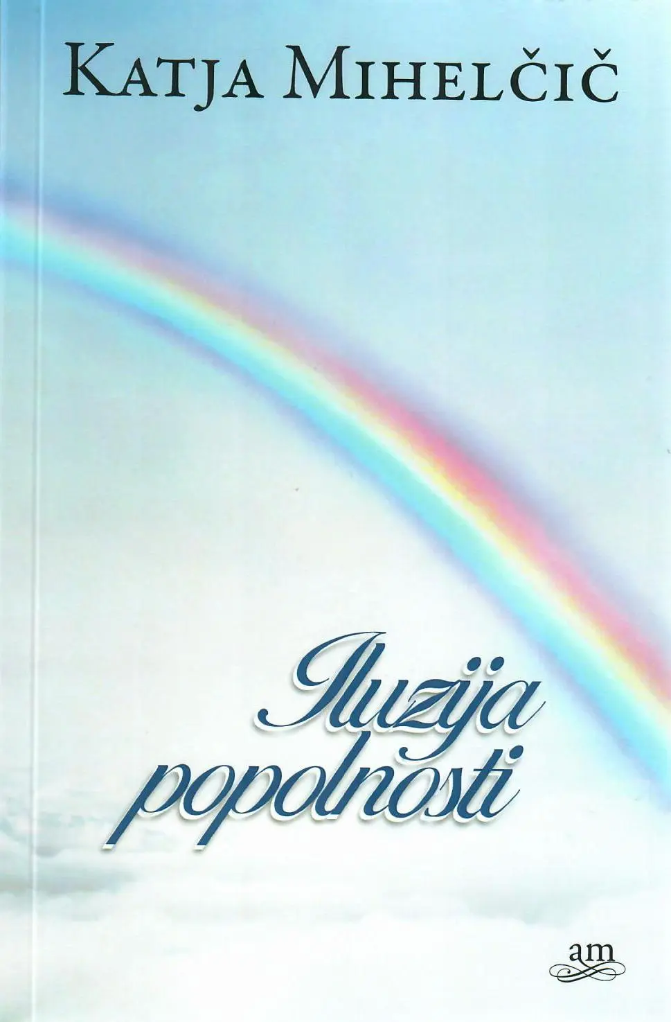 Iluzija popolnosti - slika 2