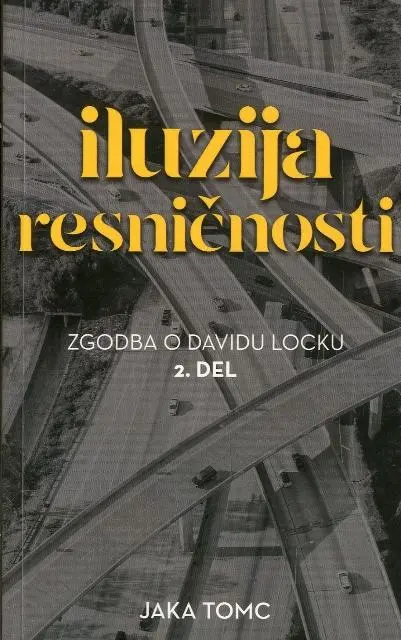 Iluzija resničnosti - slika 2