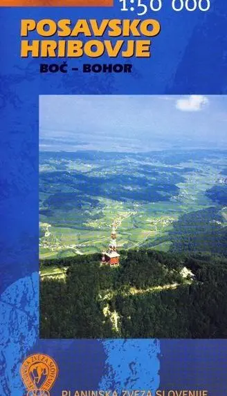 Posavsko hribovje - Vzhodni del - Boč, Bohor - 1:50 000
