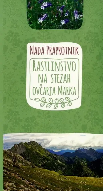 Rastlinstvo na stezah Marka Ovčarja