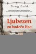 Ljubezen za bodečo žico - slika 2
