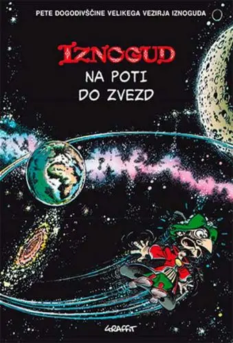 Iznogud na poti do zvezd (trda vezava)