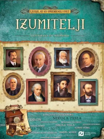 Ljudje, ki so spremenili svet - Izumitelji
