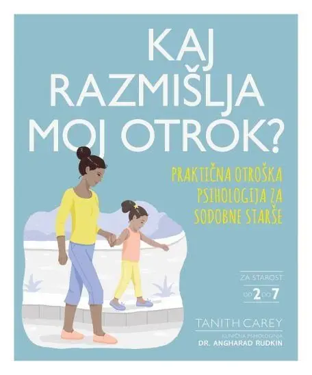Kaj razmišlja moj otrok?