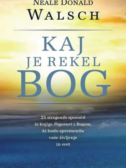 Kaj je rekel Bog