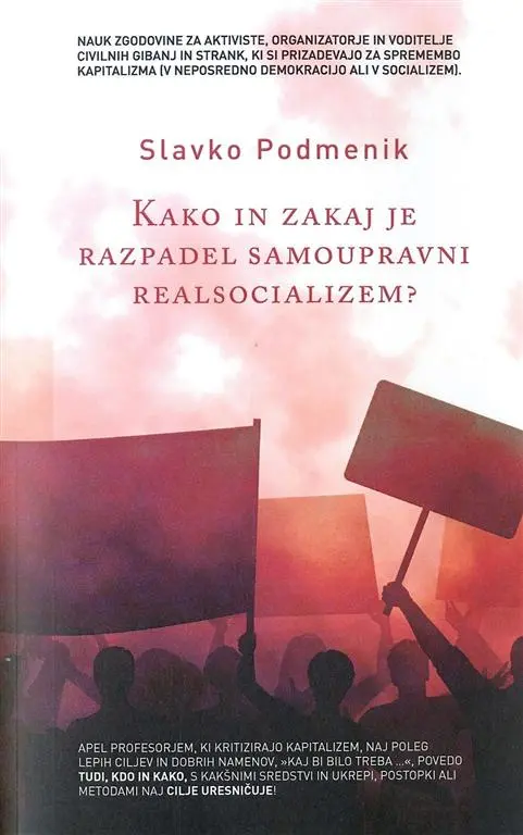 Kako in zakaj je razpadel samoupravni realsocializem? - slika 2
