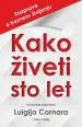Kako živeti sto let - slika 2