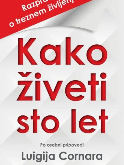 Kako živeti sto let