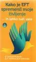 Kako je EFT spremenil moje življenje - slika 2