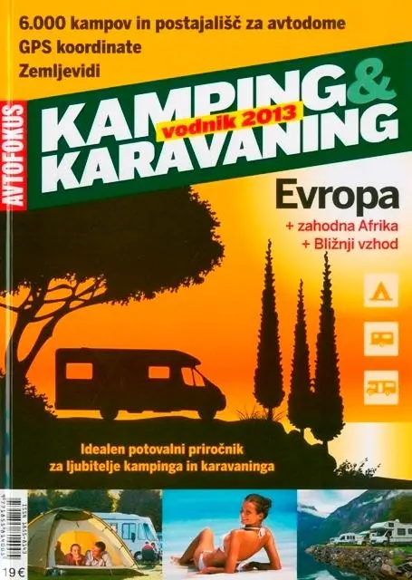 kamping Kamping in karavaning 2013