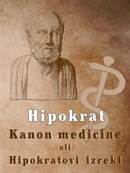 Kanon medicine ali Hipokratovi izreki