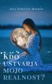 Kdo ustvarja mojo realnost? - slika 9