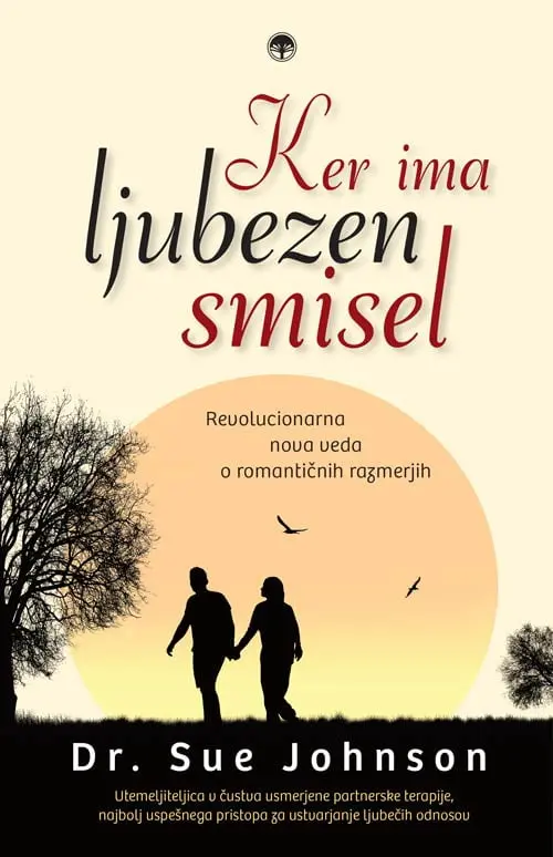 Ker ima ljubezen smisel - slika 2