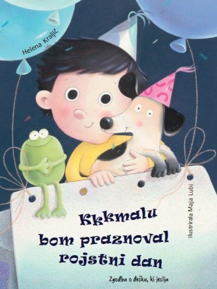 Kkkmalu bom praznoval rojstni dan