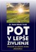Pot v lepše življenje - slika 2