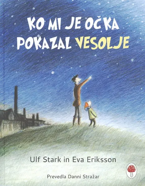 Ko mi je očka pokazal vesolje - slika 2