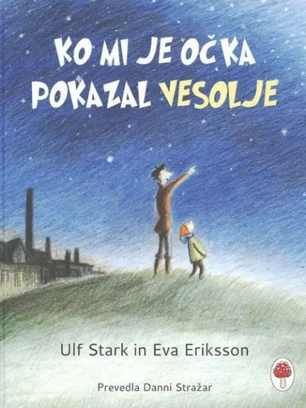 Ko mi je očka pokazal vesolje