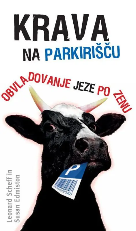 krava_na_parkiri_u Krava na parkirišču - Obvladovanje jeze po zenu