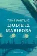 Ljudje iz Maribora
