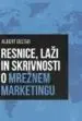 .Resnice, laži in skrivnosti o mrežnem marketingu - slika 4