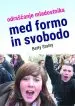 .Med formo in svobodo - slika 2